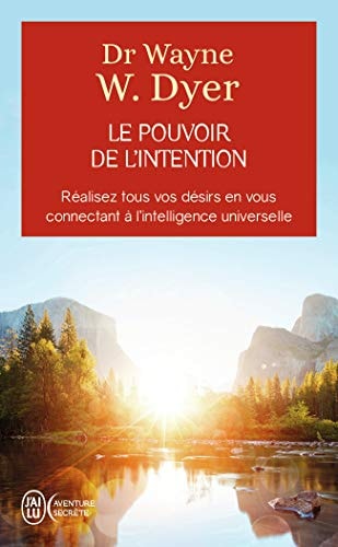 OUVOIR DE L INTENTION, de Dr Wayne Dyer | portada del libro