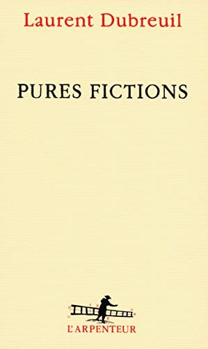 PURES FICTIONS, de Laurent Dubreuil | portada del libro