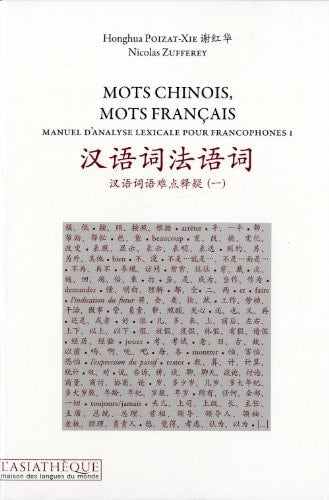 MOTS CHINOIS, MOTS FRANCAIS, de Honghua Poizat-Xie | portada del libro