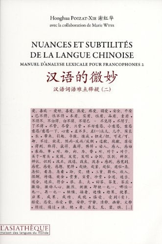 NUANCES ET SUBTILITES DE LA LANGUE CHINO, de Honghua Xie-Poizat | portada del libro
