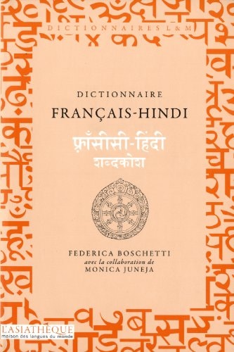 DICTIONNAIRE FRANCAIS-HINDI, de Federica Boschetti | portada del libro