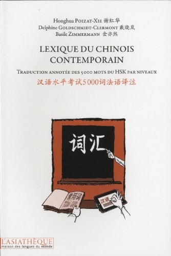 LEXIQUE DU CHINOIS CONTEMPORAIN TRADUC, de Hong hua Xie-Poizat | portada del libro