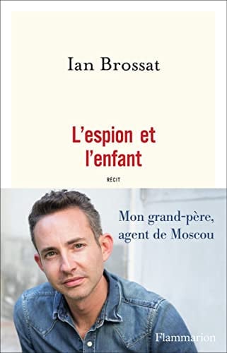 L'espion et l'enfant, de BROSSAT IAN | portada del libro