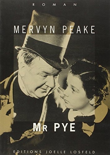 MR PYE, de Mervyn Peake | portada del libro