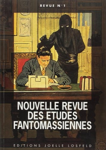 NOUVELLE REVUE DES ETUDES FANTOMASSIENNES, de Collectifs | portada del libro