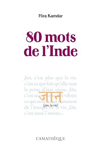 80 MOTS DE L'INDE, de Mira Kamdar | portada del libro
