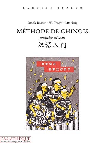 METHODE DE CHINOIS PREMIER NIVEAU NED, de Isabelle Rabut | portada del libro