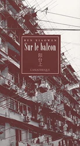 SUR LE BALCON, de Xiaowen Ren | portada del libro