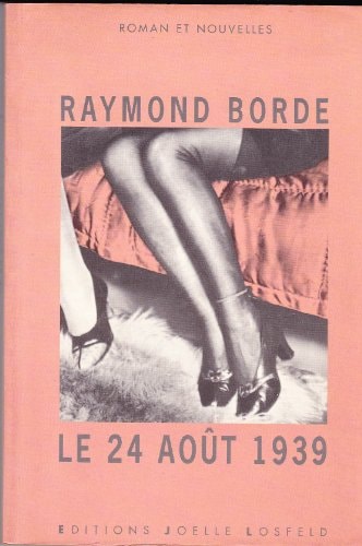 24 AOUT 1939, de Raymond Borde | portada del libro