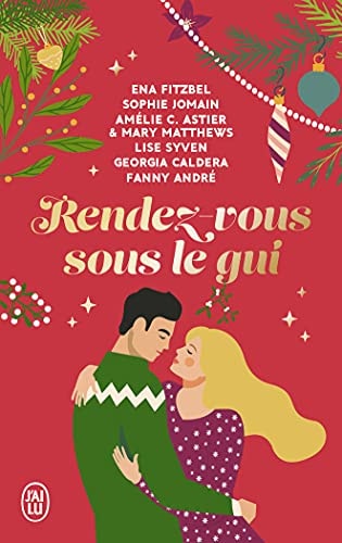 ENDEZ VOUS SOUS LE GUI, de Ena Fitzbel | portada del libro