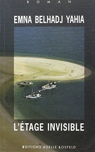 ETAGE INVISIBLE, de Emna Bel Haj Yahia | portada del libro