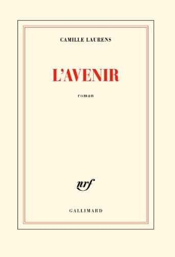 L'AVENIR, de Camille Laurens | portada del libro