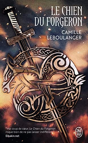 E CHIEN DU FORGERON, de Camille Leboulanger (romancier).) | portada del libro