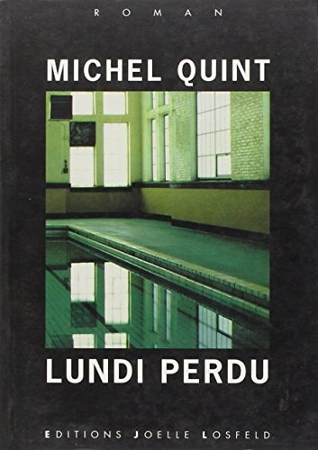 LUNDI PERDU, de Michel Quint | portada del libro