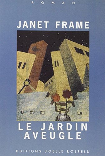 LE JARDIN AVEUGLE, de Janet Frame | portada del libro