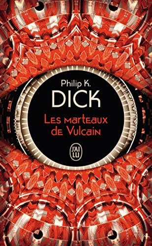 ES MARTEAUX DE VULCAIN, de Philip K. Dick | portada del libro