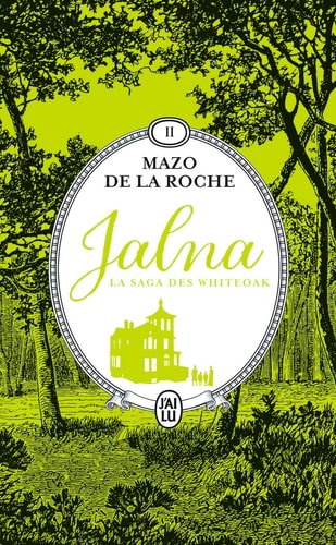 ALNA LA SAGA DES WHITEOAK T2, de Mazo De la Roche | portada del libro