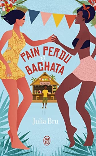AIN PERDU ET BACHATA, de Julia Bru | portada del libro