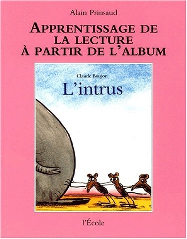 PPRENDRE A LIRE ET A ECRIRE A, de Alain Prinsaud | portada del libro
