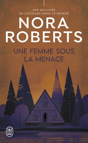 EMME SOUS LA MENACE, de Nora Roberts | portada del libro