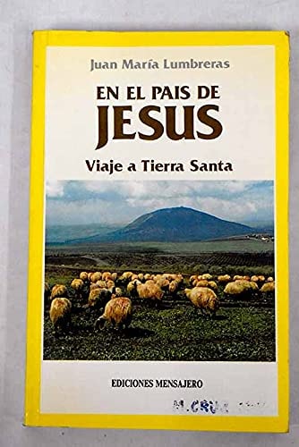 EN EL PAIS DE JESUS, de LUMBRERAS | portada del libro