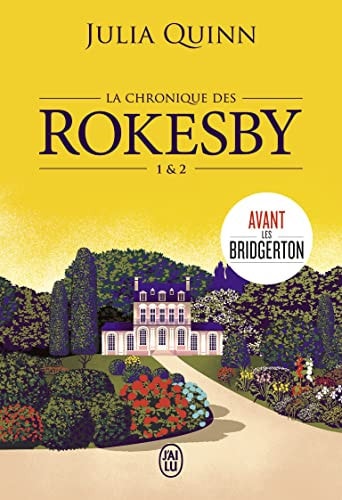 HRONIQUE DES ROKESBY 1 ET, de Julia Quinn | portada del libro