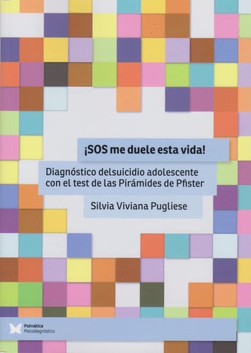 ¡SOS ME DUELE ESTA VIDA!, de SILVIA VIVIANA PUGLIESE | portada del libro