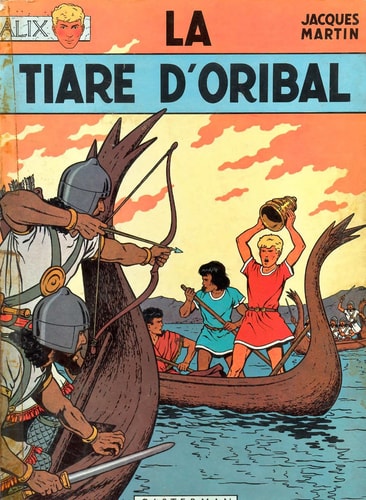 ALIX -4- LA TIARE D'ORIBAL, de Jacques Martin | portada del libro
