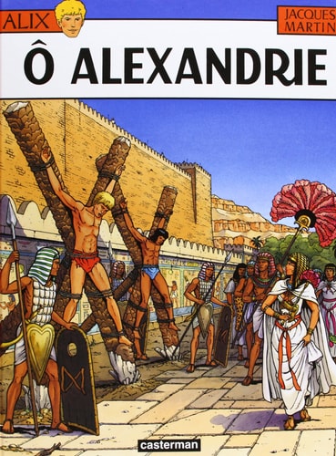 ALIX -20- O ALEXANDRIE, de Jacques Martin | portada del libro
