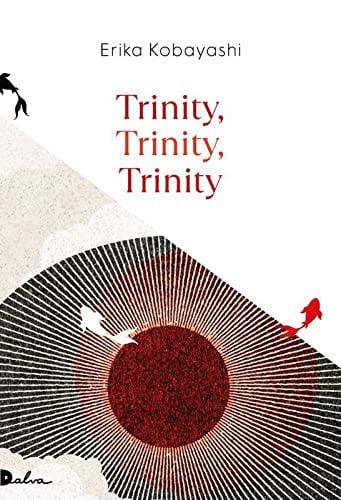 TRINITY TRINITY TRINITY, de KOBAYASHI ERIKA | portada del libro