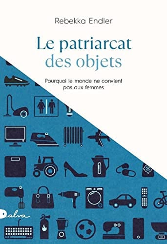 LE PATRIARCAT DES OBJETS, de ENDLER REBEKKA | portada del libro