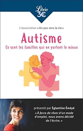 UTISME CE SONT LES FAMILLES, de Églantine Éméyé | portada del libro