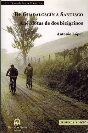 De Guadalcacín a Santiago, de López García | portada del libro