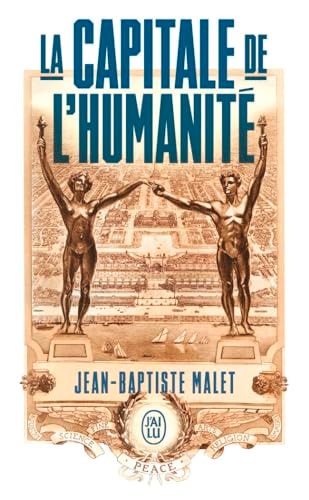 A CAPITALE DE L HUMANITE, de Jean-Baptiste Malet | portada del libro