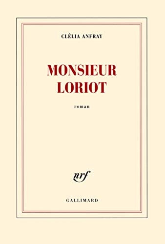 MONSIEUR LORIOT, de Clélia Anfray | portada del libro