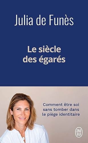 E SIECLE DES EGARES, de Julia de Funès | portada del libro