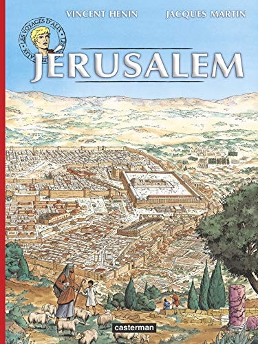 ALIX VOYAGES -JERUSALEM NE2011, de Vincent Hénin | portada del libro