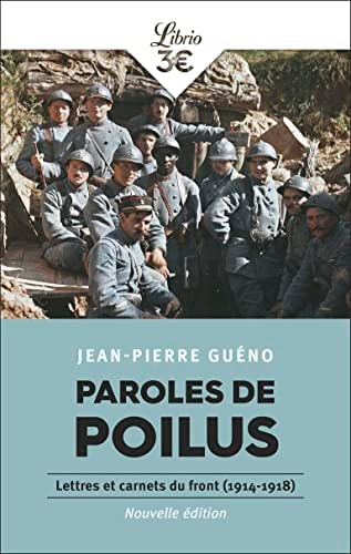 AROLES DE POILUS, de Jean-Pierre Guéno | portada del libro