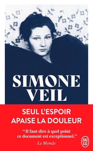 Seul l'espoir apaise la douleur, de Simone Veil | portada del libro