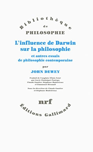 L'INFLUENCE DE DARWIN SUR LA PHILOSOPHIE ET AUTRES ESSAIS DE, de John Dewey | portada del libro