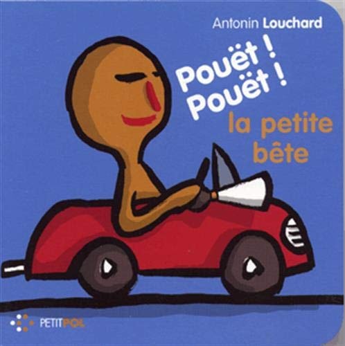 POUET POUET LA PETITE BETE, de Antonin Louchard | portada del libro