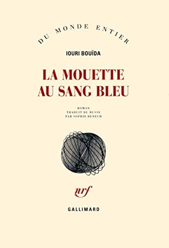 LA MOUETTE AU SANG BLEU, de Iouri Bouïda | portada del libro