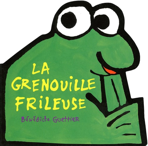 LA GRENOUILLE FRILEUSE, de Bénédicte Guettier | portada del libro