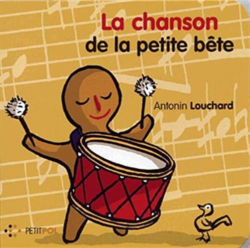 LA CHANSON DE LA PETITE BETE, de Antonin Louchard | portada del libro