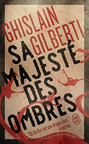 Sa majeste des ombres, de Ghislain Gilberti | portada del libro