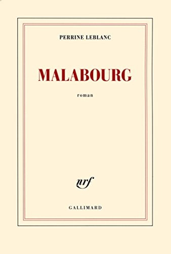 MALABOURG, de Perrine Leblanc | portada del libro