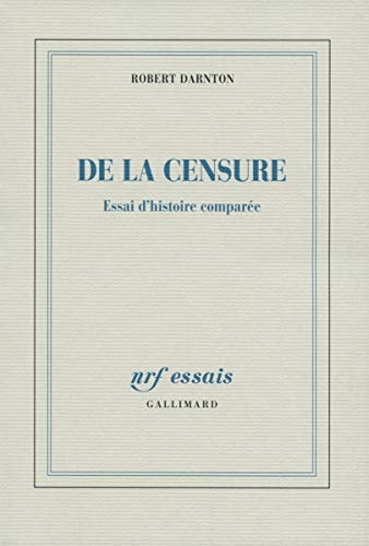 DE LA CENSURE, de Robert Darnton | portada del libro