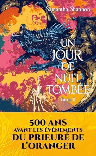 N JOUR DE NUIT TOMBEE DEUXI, de Samantha Shannon | portada del libro