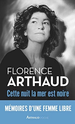 CETTE NUIT LA MER EST NOIRE, de Florence Arthaud | portada del libro