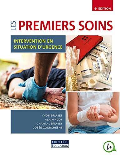 LES PREMIERS SOINS, UNE REPONSE VITALE EN SI, de Yvon Brunet | portada del libro